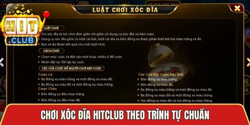 Chơi Xóc Đĩa Hitclub theo trình tự chuẩn