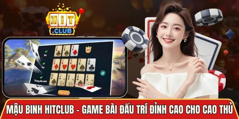 Mậu Binh Hitclub