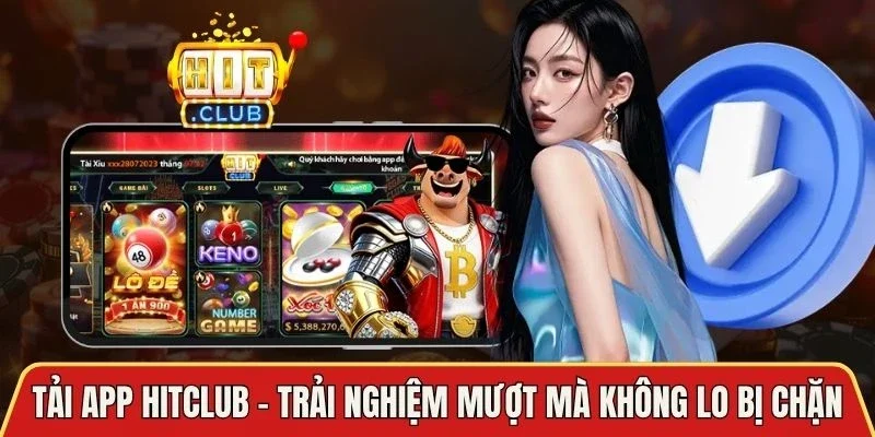 Tải App Hitclub